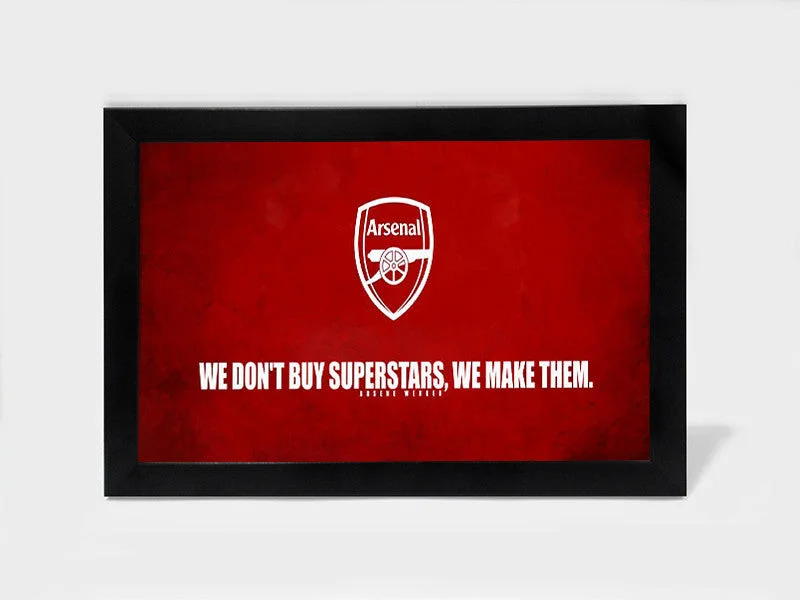 Arsenal  We Make Superstars | Framed Art